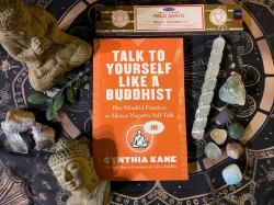 Talk To Yourself Like a Buddhist